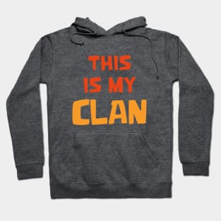 This is my Clan Hoodie